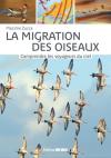 La migration des oiseaux: comprendre les voyageurs du ciel