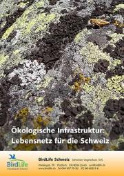 Ökologische Infrastruktur: Lebensnetz für die Schweiz