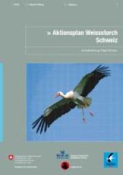 Aktionsplan Weissstorch Schweiz