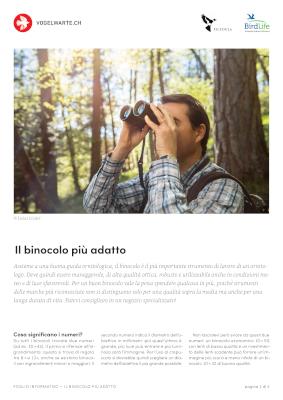 Il binocolo pi&ugrave; adatto