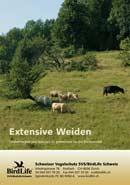 Extensive Weiden – Landwirtschaft und Naturschutz gemeinsam für die Biodiversität